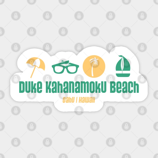 Duke Kahanamoku Beach - Oahu, Hawaii - Best Beach in the World Sticker by Contentarama